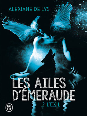 cover image of Les ailes d'émeraude (Tome 2)--L'exil
